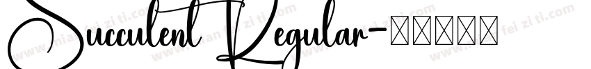 Succulent Regular字体转换